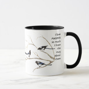 Love MAGPIES tellement je me moque Citer Mug