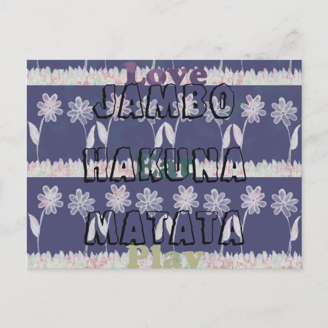 Love Manger Jouer Jambo Hakuna Matata fleurs Carte (Devant)