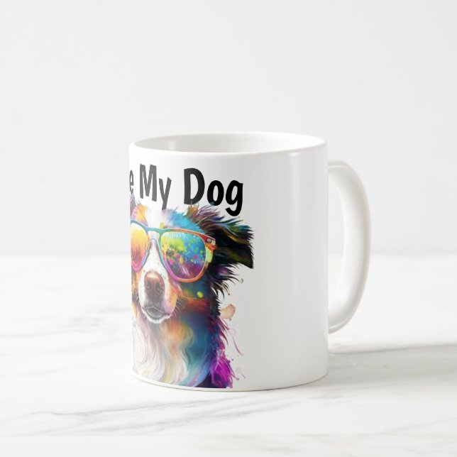 Love my Dog Mug Kaffeetasse (VorderseiteRechts)