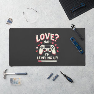 Love Nah I’m Levelup Gaming Valentine Day