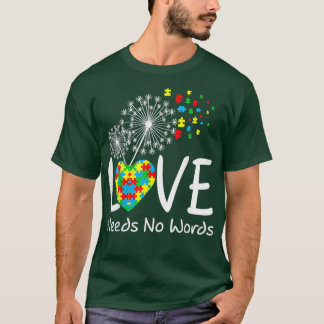 Love Needs No Words Autism Awareness Heart Puzzle T-Shirt
