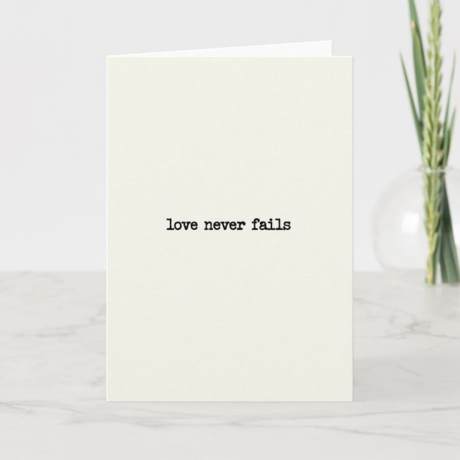 Love Never Fails Encouragement Card Karte (Vorderseite)