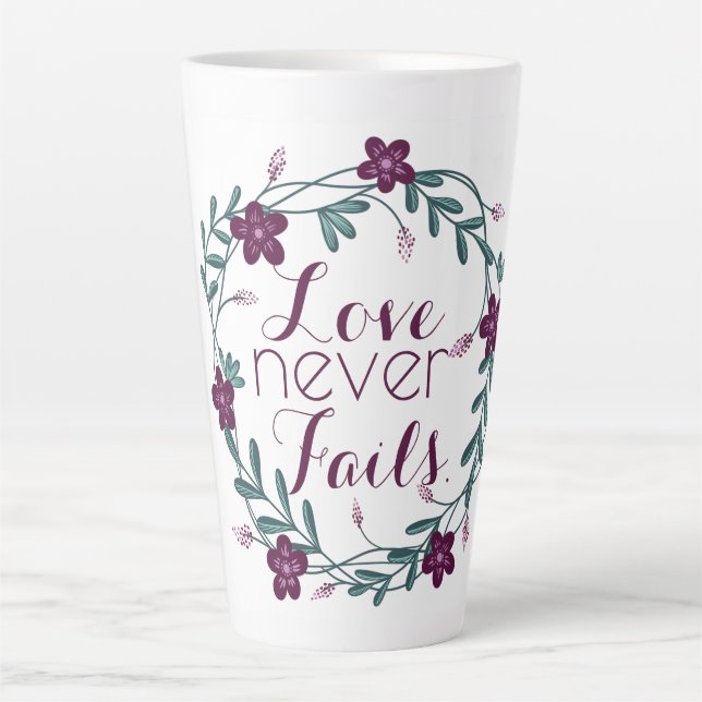 Love Never Fails Latte Mug Milchtasse (Vorderseite)