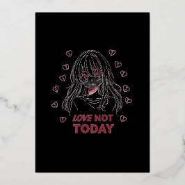 LOVE NOT TODAY FOLIENEINLADUNG