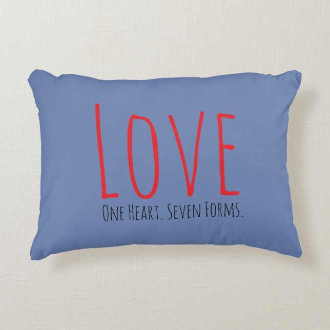 Love - One Heart. Seven Forms Accent Pillow Dekokissen (Vorderseite)