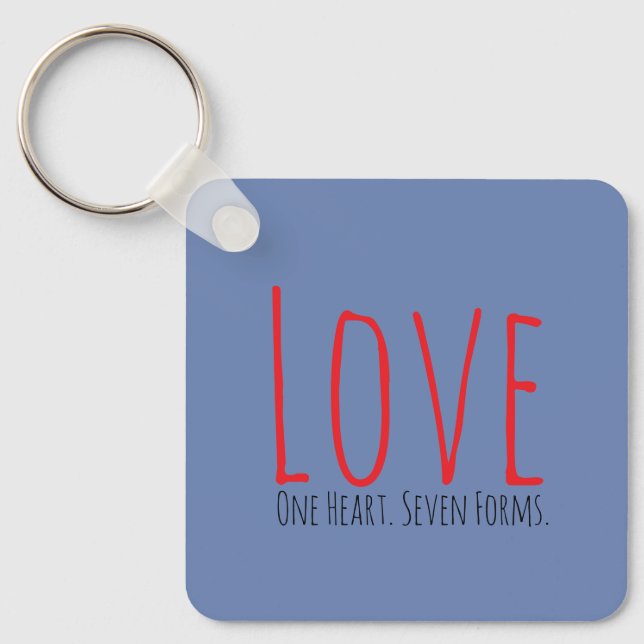 Love - One Heart. Seven Forms Acrylic Keychain Schlüsselanhänger (Vorderseite)
