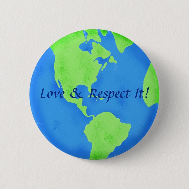 Love Respect Earth Globe Art Badge (Devant)