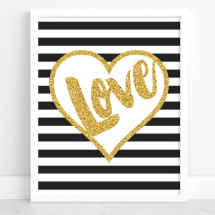 Love Schwarz-Weiß-Gold-Glitter-Streifen Poster