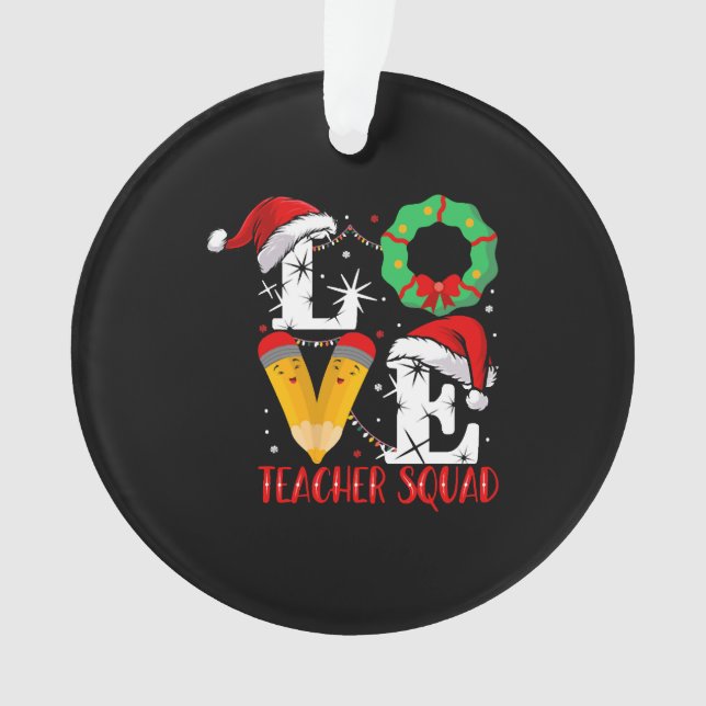 Love Teacher Squad, Funny Teachers Noël (devant)