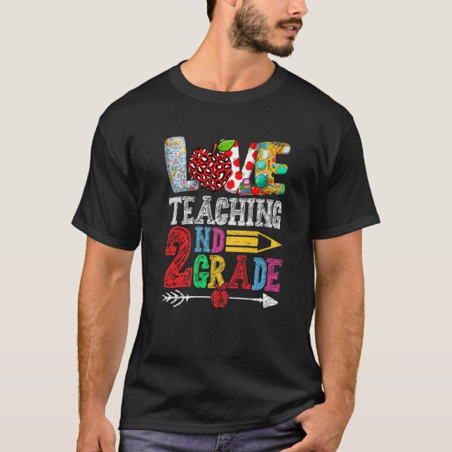 Love Teaching 2nd Grade Back To School First Day T-Shirt (Vorderseite)
