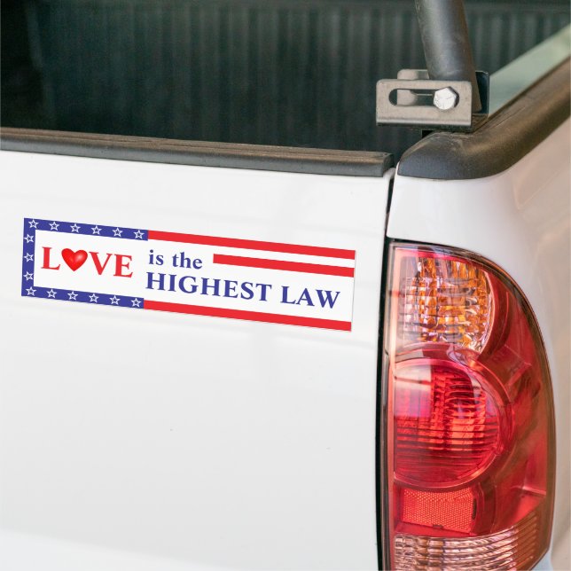 Love: the Highest Law Bumper Sticker Autoaufkleber (Auf Lkw)
