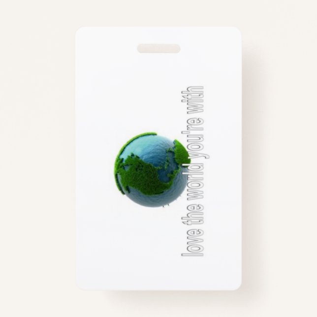 Love the World You're With  Ausweis (Vorderseite)