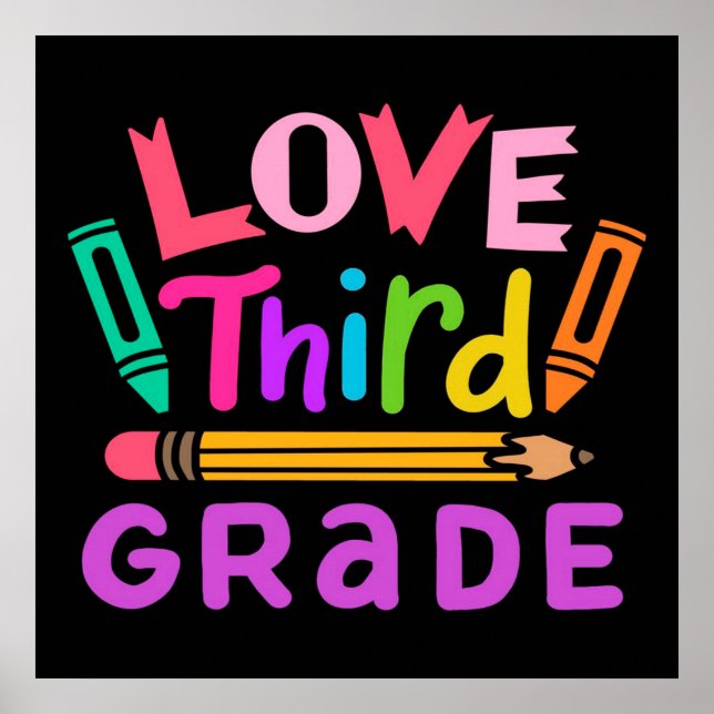 Love Third Grade | Cute Gift | For School Poster (Vorne)