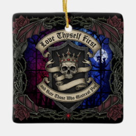 Love Thyself First Keramikornament