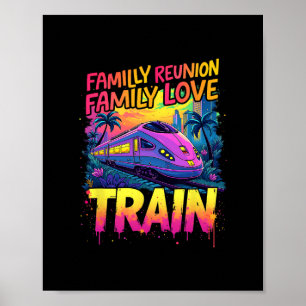 Love Train Team Familienzusammenkunft Zusammenkunf Poster