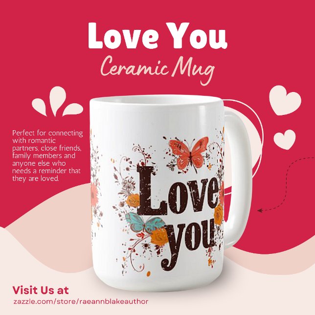 Love You Ceramic Mug (Créateur téléchargé)