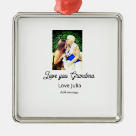 Love you Grandma photo name love message grandkids Ornament Aus Metall