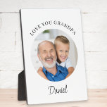 Love You Grandpa Photo Fotoplatte<br><div class="desc">This stylish Grandpa keepsake photo plaque says "Love you,  Grandpa" and is easily customizable with your name and photo.
It makes a special gift for a special grandparent.</div>