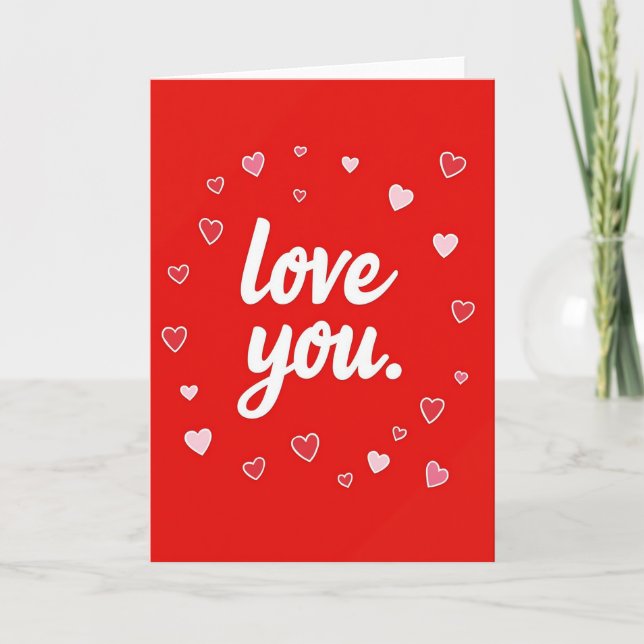 Love You Herzen Design Karte (Vorderseite)