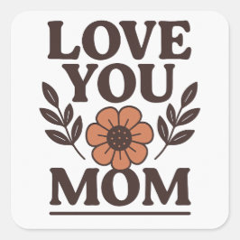 Love You Maman Sweet Sticker
