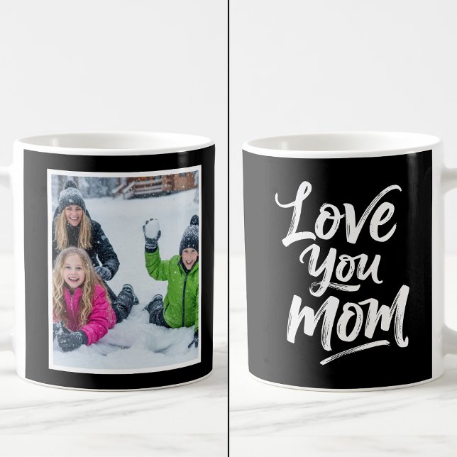 Love You Mom 1 Photo Keepsake Brush Script black Kaffeetasse (Von Creator hochgeladen)