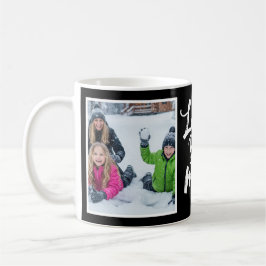 Love You Mom Two Photo Brush Script black white Kaffeetasse