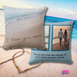 Love You More Coastal Beach Photo Collage Kissen