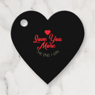 Love You More I Win Funny Valentines Style  Geschenkanhänger