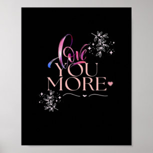 Love You More Minimal Design Poster