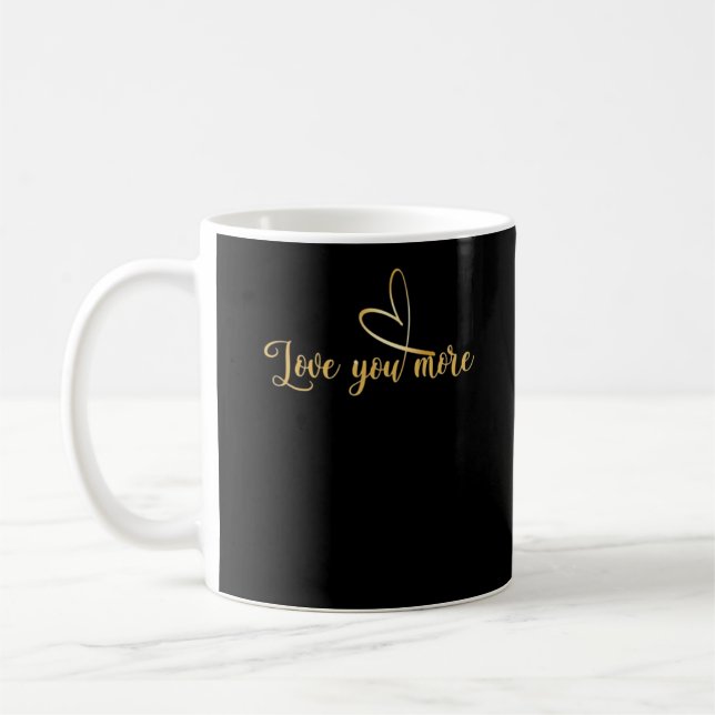 Love You More Modern Aesthetic  Kaffeetasse (Links)