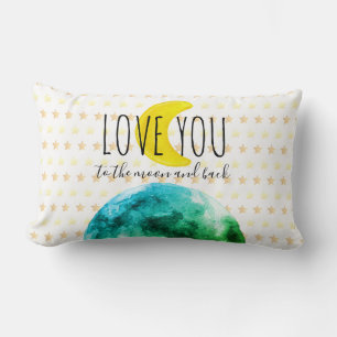"Love You to the Moon and Back" Erde, Mond, Sterne Lendenkissen