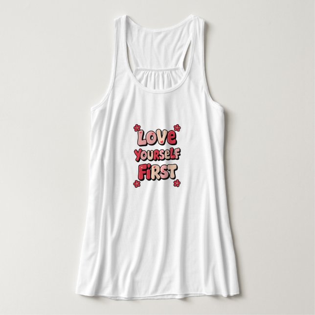 "Love Yourself First" Retro 70s Typography Tank Top (Design Vorderseite)