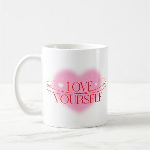 Love Yourself Motivational Ceramic Coffee Mug