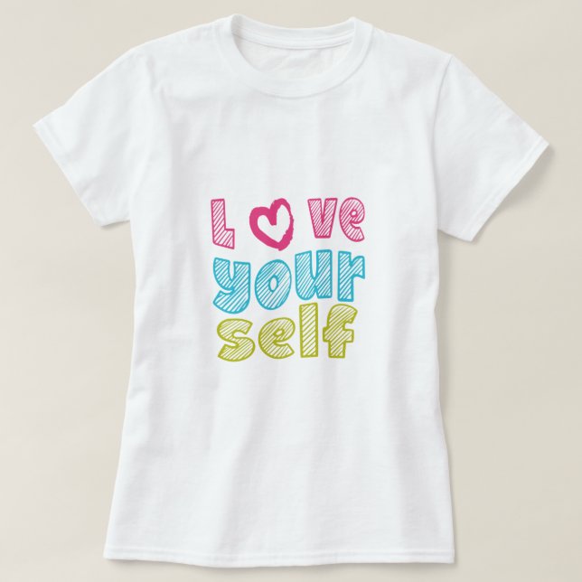 Love Yourself T-Shirt (Design vorne)