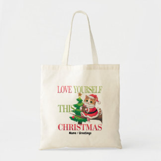  Love Yourself This Christmas Cute Cat Holiday Tragetasche