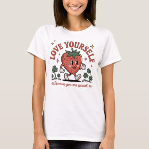 Love Yourself - Tu es spéciale - T-shirt fraise