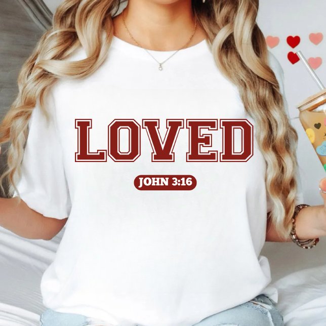 Loved John 3:16 T-Shirt (Von Creator hochgeladen)