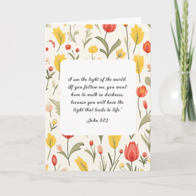 Lovely Floral John 8:12 Greeting Card Karte (Vorderseite)