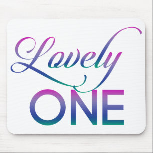 Lovely One Mousepad