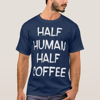 Lover Coffee Drinker Barista Espresso 1 T-Shirt