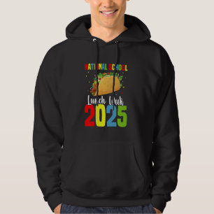 Lover National School Mittagessen Woche 2025 Hoodie