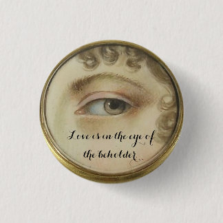 Lover's Eye-Button mit Liebe Zitat Button