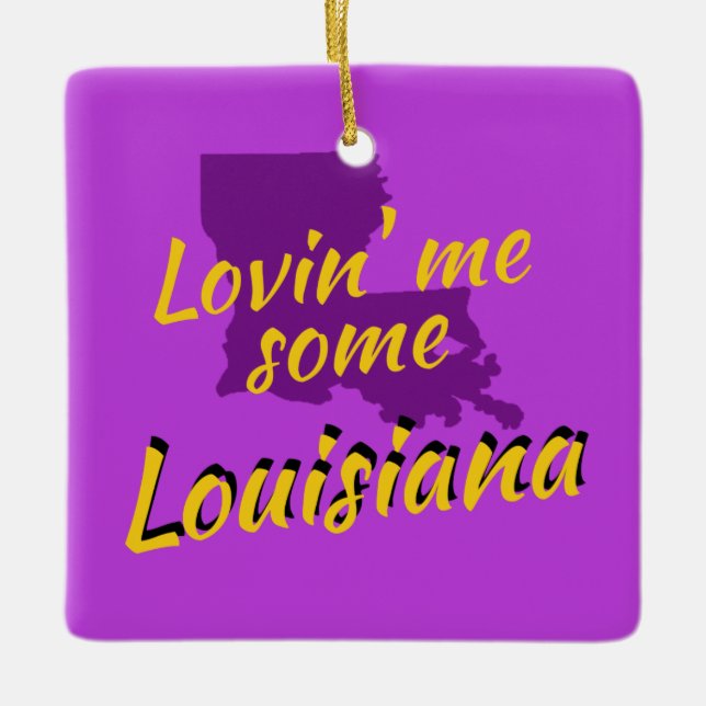 Lovin Louisiana Cajun New Orleans Baton Rouge Keramikornament (Vorderseite)