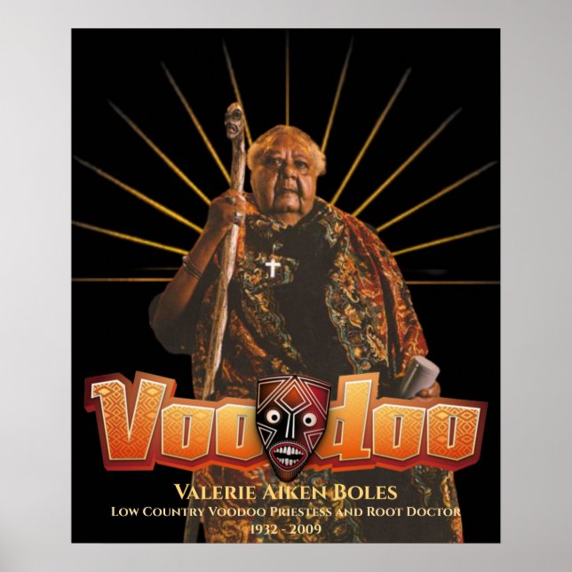 Low-Country-Voodoo-Priesterin Valerie A. Boles Poster (Vorne)