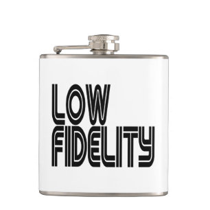 Low Fidelity Flachmann