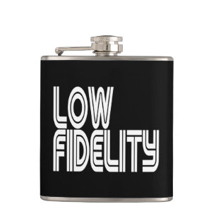 Low Fidelity Flachmann