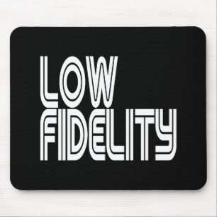 Low Fidelity Mousepad