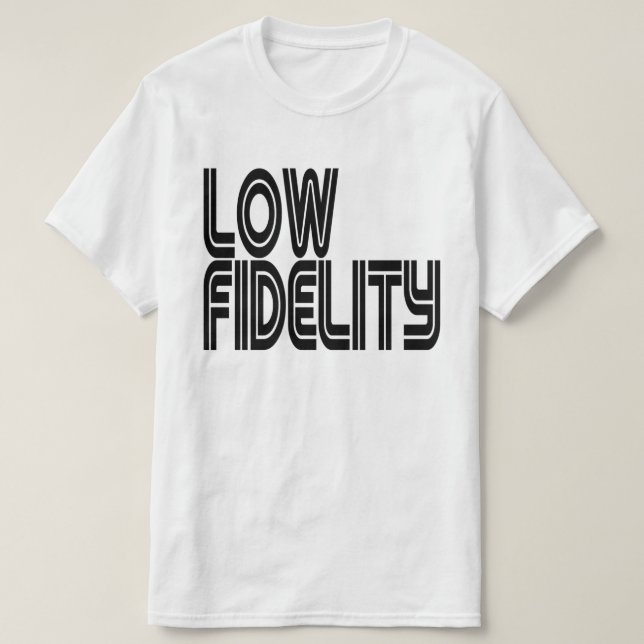 Low Fidelity T-Shirt (Design vorne)