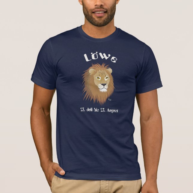 Löwe 23. Juli bis 22. August T-Shirt (Vorderseite)