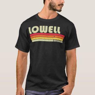 LOWELL MI MICHIGAN Funny City Home Roots Gift Retr T-Shirt